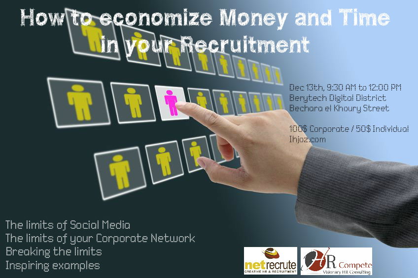 Economize Money and Time in your Recruitment